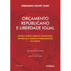 Orçamento Repúblicano e liberdade igual