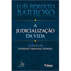 A judicialização da vida