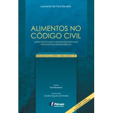 Alimentos no código civil - Aspectos atuais e controvertidos com enfoque na jurisprudência