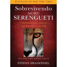 Sobrevivendo ao seu serengueti