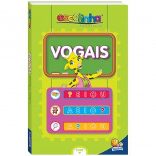 Vamos aprender: Vogais (Escolinha Todolivro)