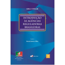 Introdução às agências reguladoras brasileiras