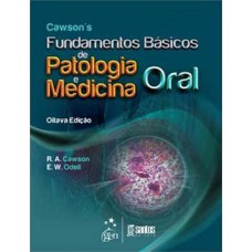 Cawson''s Fundamentos básicos de patologia e medicina oral