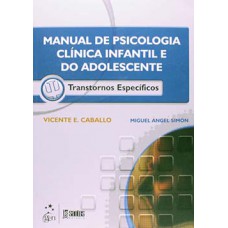 Manual de psicologia clínica infantil e do adolescente