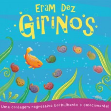 Eram dez girinos