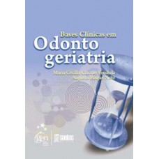 Bases clínicas em odontogeriatria