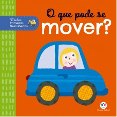 O que pode se mover?
