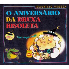 O aniversário da Bruxa Risoleta