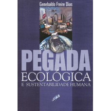 Pegada ecológica e sustentabilidade humana