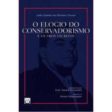 O elogio do conservadorismo