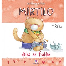 Mirtilo deixa as fraldas