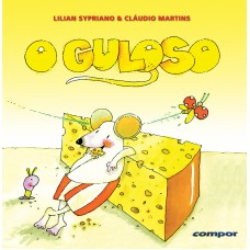 O guloso