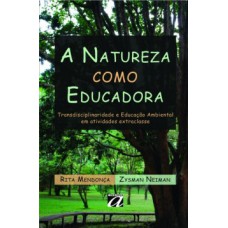 A natureza como educadora