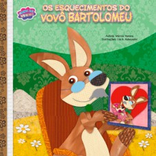 Os esquecimentos do vovô Bartolomeu