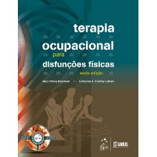 Terapia Ocupacional para Disfunções Físicas