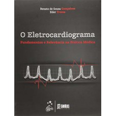 O eletrocardiograma