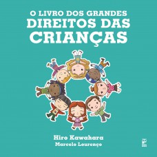 O livro dos grandes direitos das crianças