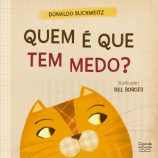 Quem é que tem medo?