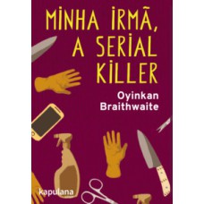 Minha irmã, a serial killer