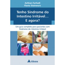 Tenho síndrome do intestino irritável... e agora?