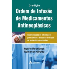 Ordem de infusão de medicamentos antineoplásicos