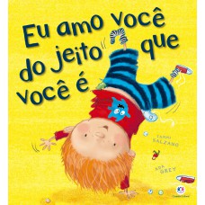 Eu amo você do jeito que você é