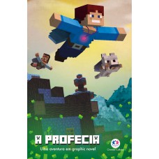 Minecraft - A profecia - livro 3