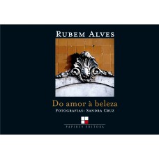 Do amor à beleza
