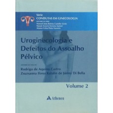 Uroginecologia e defeitos do assoalho pélvico