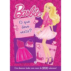 Barbie - O que devo vestir?