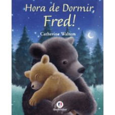 Hora de dormir, Fred!