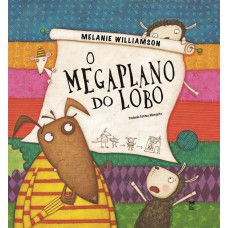 O megaplano do lobo