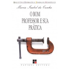 O bom professor e sua prática