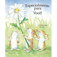 Especialmente para você!