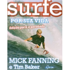 Surfe por sua vida