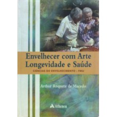 Envelhecer com arte