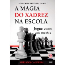 A magia do xadrez na escola