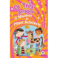 O mistério do pônei relutante