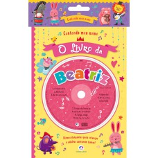 Cantando meu nome - O livro da Beatriz