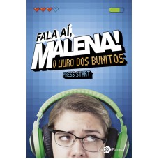 Fala ai, Malena