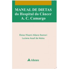 Manual de dietas do Hospital do Câncer A.C. Camargo