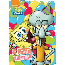 Bob Esponja - A festa surpresa