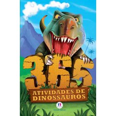 365 atividades de dinossauros