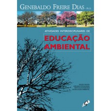 Atividades interdisciplinares de educação ambiental