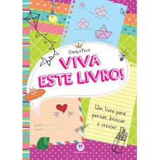 Viva este livro!