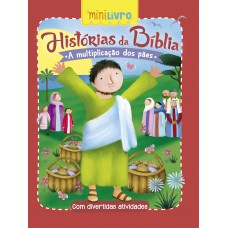 Histórias da Bíblia - A multiplicação dos pães