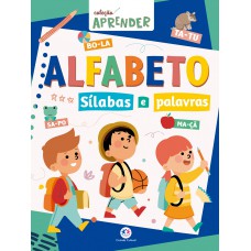 Alfabeto - Sílabas e palavras