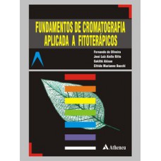 Fundamentos de cromatografia aplicada a fitoterápicos