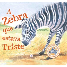 A zebra que estava triste