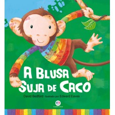 A blusa suja de Caco